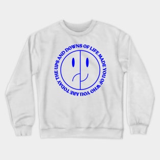 Ups and Downs - Graphic Tee Crewneck Sweatshirt